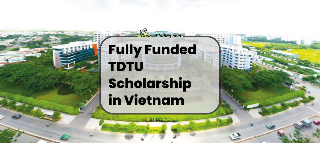 TDTU International Graduate Scholarship 2023-24 in Vietnam (Funded)