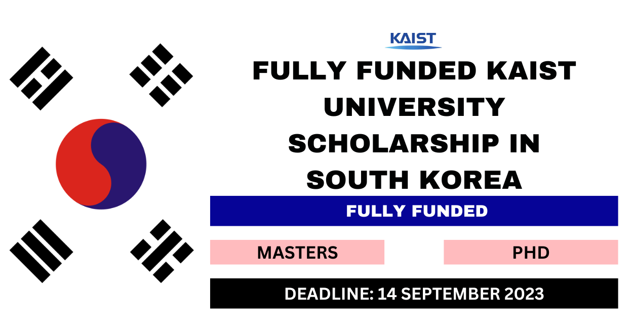KAIST University Scholarship in South Korea 2024 (Fully Funded)
